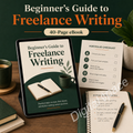 Beginner's Guide to Freelance Writing (eBook)